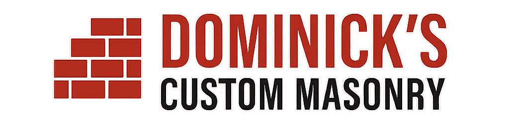 Dominick's Custom Masonry